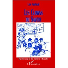 LES CLOWNS DU SAVOIR