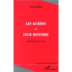 LES KURDES ET LEUR HISTOIRE