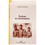 ÉVALUER LA COLONISATION