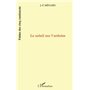 LE SOLEIL SUR L'ARDOISE