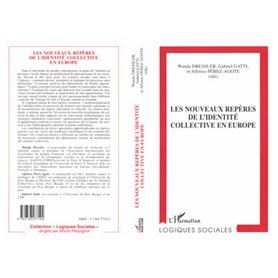 LES NOUVEAUX REPÈRES DE L'IDENTITÉ COLLECTIVE EN EUROPE