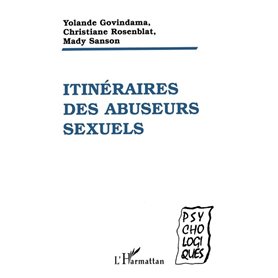 ITINÉRAIRES DES ABUSEURS SEXUELS