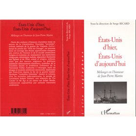 ÉTATS-UNIS D'HIER, ÉTATS-UNIS D'AUJOURD'HUI