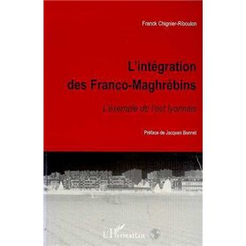 L'INTÉGRATION DES FRANCO-MAGHRÉBINS