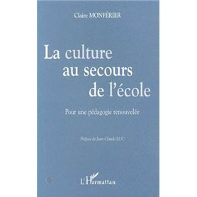 LA CULTURE AU SECOURS DE L'ÉCOLE