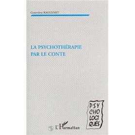 PSYCHOTHÉRAPIE PAR LE CONTE