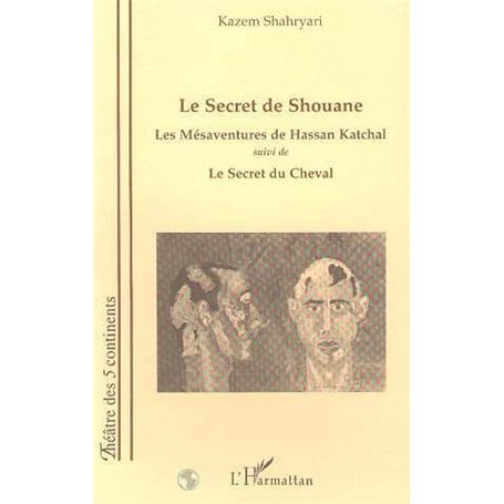 LE SECRET DE SHOUANE