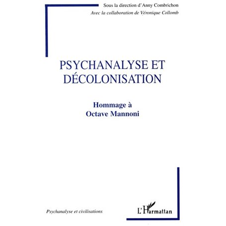 PSYCHANALYSE ET DECOLONISATION