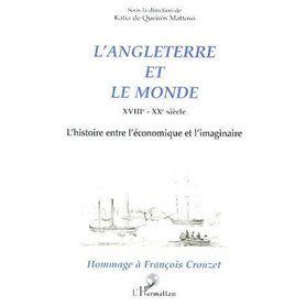 L'ANGLETERRE ET LE MONDE XVIIIe - XXe siècle