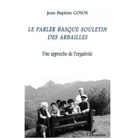 LE PARLER BASQUE SOULETIN DES ARBAILLES