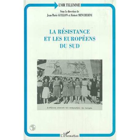 LA RESISTANCE ET LES EUROPÉENS DU SUD