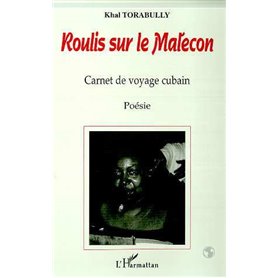 ROULIS SUR LE MALECON