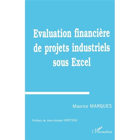 Évaluation financière de projets industriels sous Excel