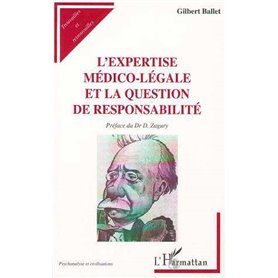 L'EXPERTISE MEDICO-LÉGALE ET LA QUESTION DE RESPONSABILITÉ