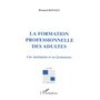 La formation professionnelle des adultes