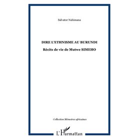DIRE L'ETHNISME AU BURUNDI