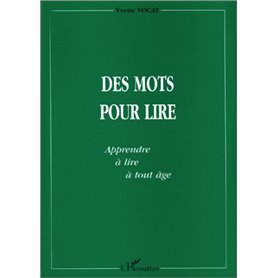 MOTS (DES) POUR LIRE
