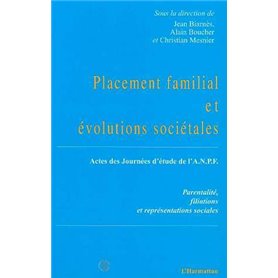 Placement familial et évolutions sociétales