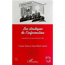 LES STRATEGIES DE L'INFORMATION