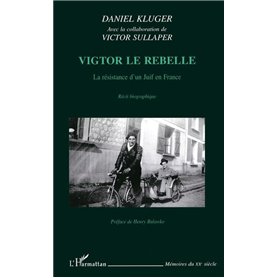 VIGTOR LE REBELLE