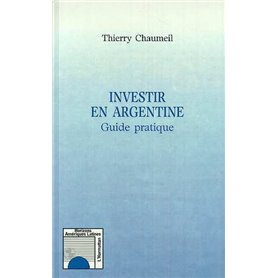 INVESTIR EN ARGENTINE