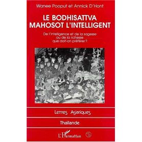 LE BODHISATTVA MAHOSOT L'INTELLIGENT