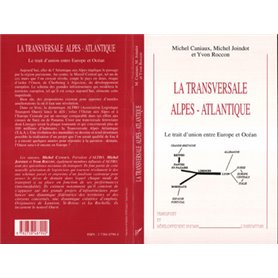 LA TRANSVERSALE ALPES-ATLANTIQUE