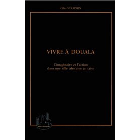 VIVRE A DOUALA