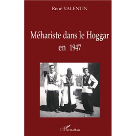 MEHARISTE DANS LE HOGGAR EN 1947