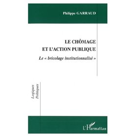 CHOMAGE ET L'ACTION PUBLIQUE