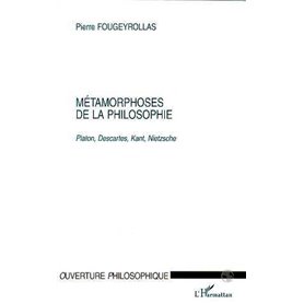 METAMORPHOSES DE LA PHILOSOPHIE