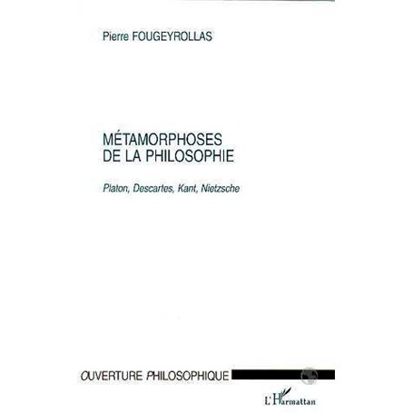 METAMORPHOSES DE LA PHILOSOPHIE