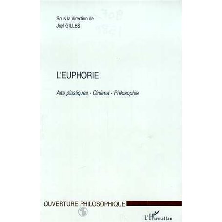 L'EUPHORIE