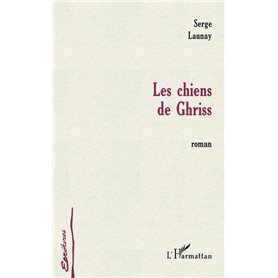 Les chiens de Ghriss