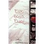 EUX, NOUS, EMOI