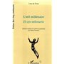 L'Oeil millénaire - El ojo milenario