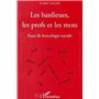 LES BANLIEUES, LES PROFS ET LES MOTS