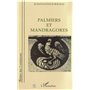 PALMIERS ET MANDRAGORES