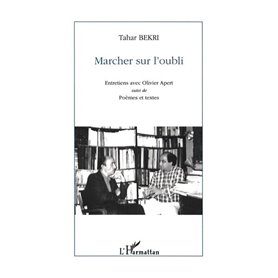MARCHER SUR L'OUBLI