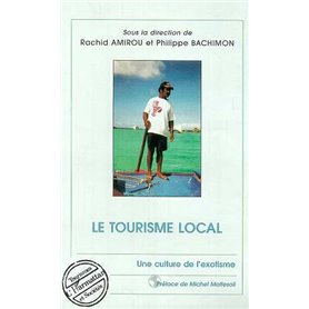 LE TOURISME LOCAL