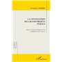 LA CONTESTATION DES GRANDS PROJETS PUBLICS