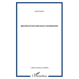 RECITS D'UNE ENFANCE VENDEENNE