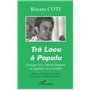 TRÀ LOCU È POPULU