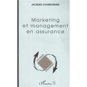 MARKETING ET MANAGEMENT EN ASSURANCE