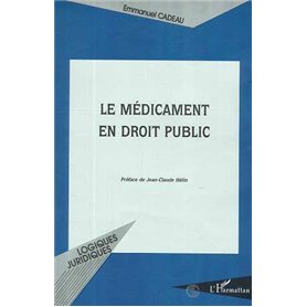 LE MEDICAMENT EN DROIT PUBLIC