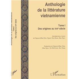 ANTHOLOGIE DE LA LITTÉRATURE VIETNAMIENNE