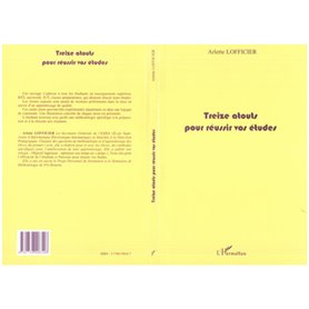 TREIZE ATOUTS POUR REUSSIR VOS ETUDES
