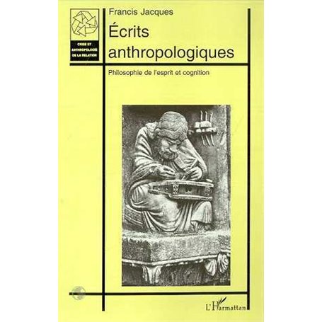 ÉCRITS ANTHROPOLOGIQUES