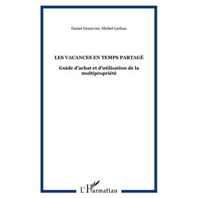 LES VACANCES EN TEMPS PARTAGÉ