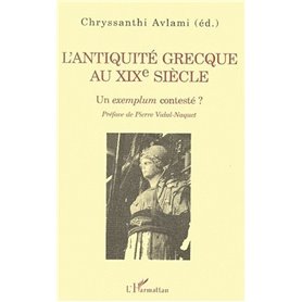 L'ANTIQUITÉ GRECQUE AU XIXe SIÉCLE